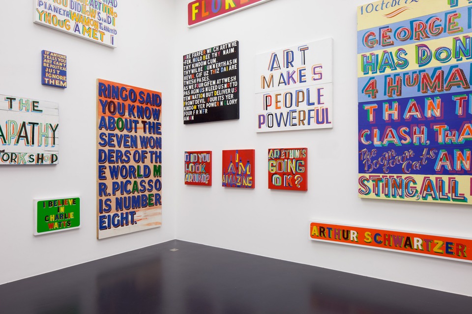 Bob & Roberta Smith, A Message From The Mountain Top\
Installation view\
von Bartha, S-chanf, 2015
